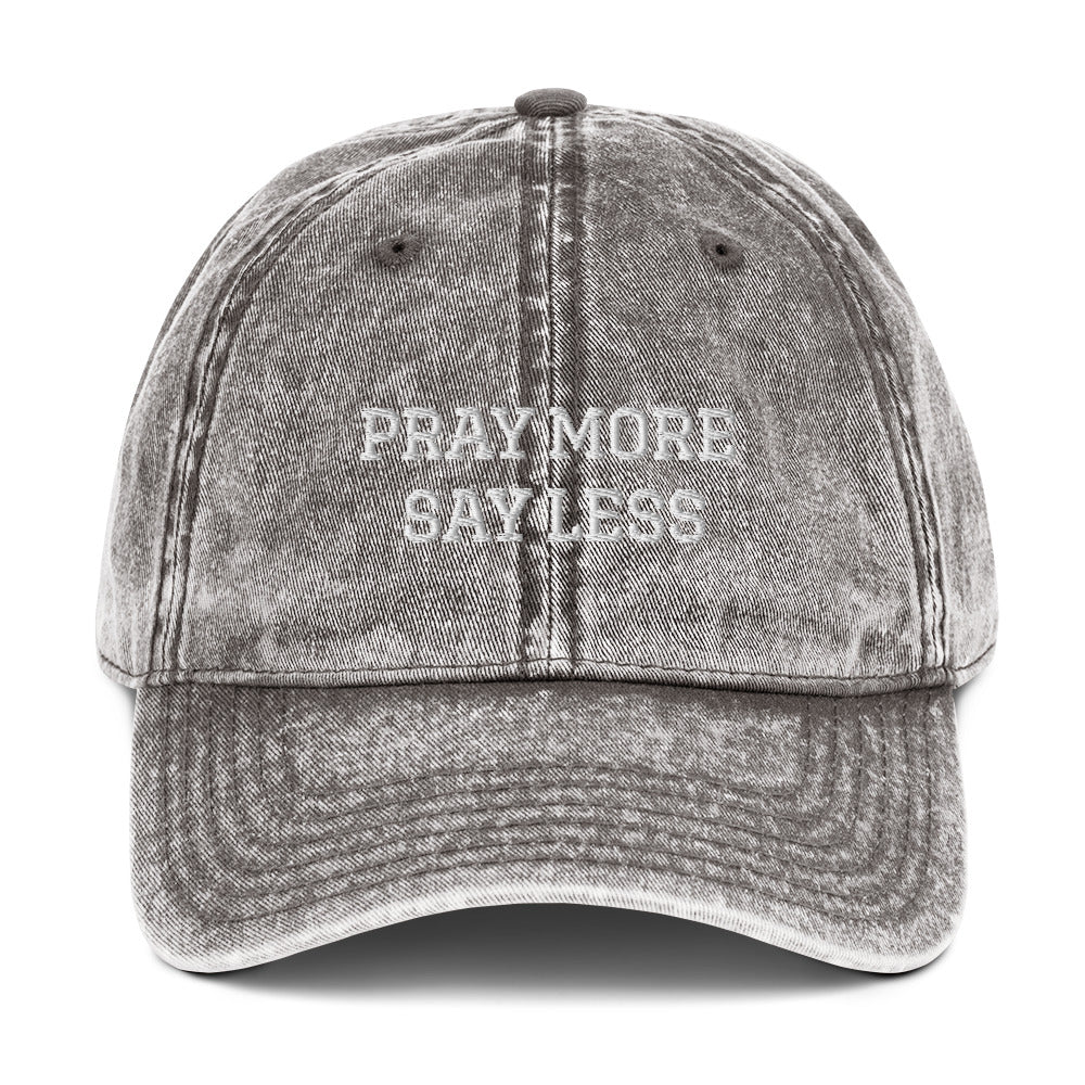 Pray More Say Less Dad Hat