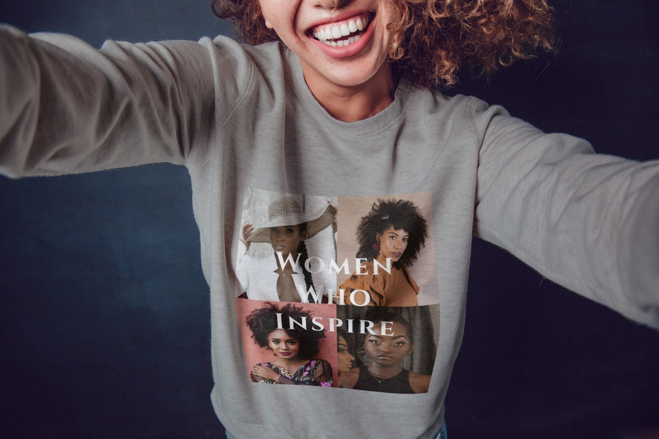"WOMEN WHO INSPIRE" Black Queens Sweatshirt