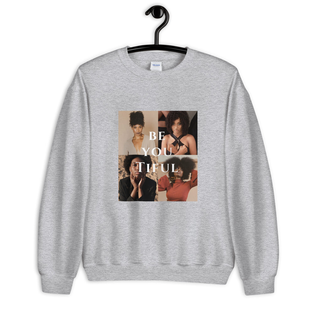 "BE YOU TIFUL" Black Queens Sweatshirt