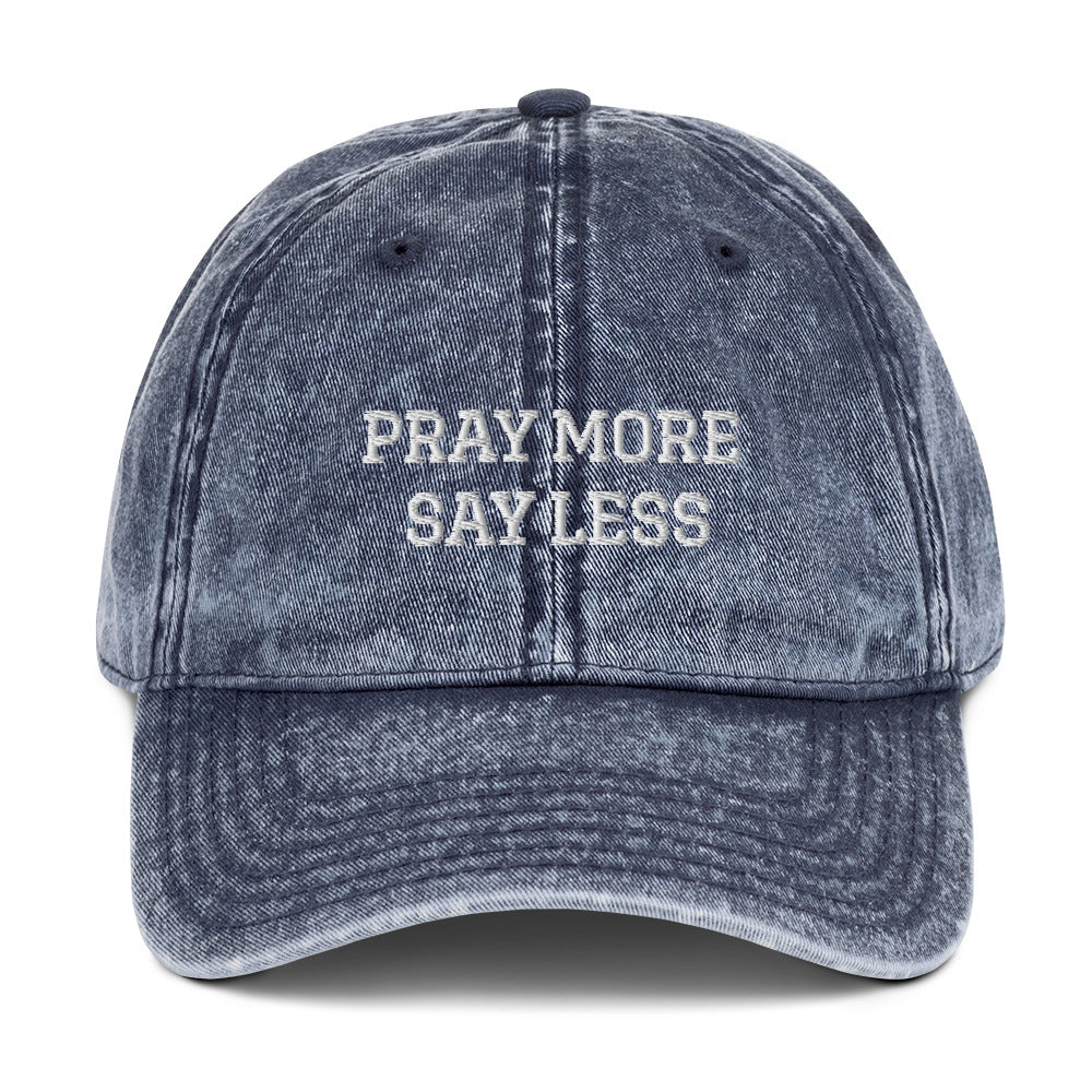Pray More Say Less Dad Hat